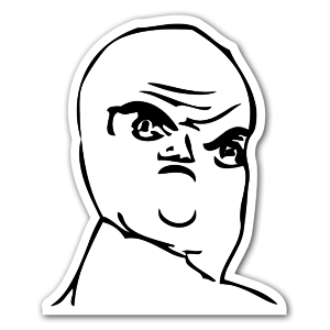 Rage face What Ya Lookin At? As a sticker