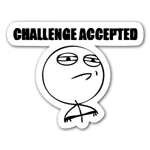Memes Challenge Accepted sticker